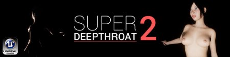 Super DeepThroat 2 - Version 0.1.0 by HnomerStudio