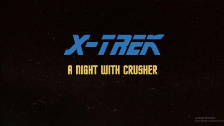 Xia Liu Bei - X Trek II: A Night with Crusher  New Version 0.3.3